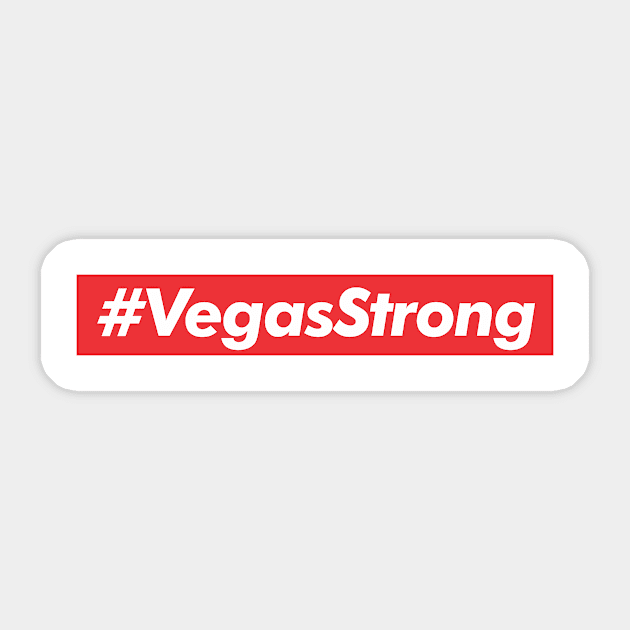 Vegas Strong Sticker by nanoine73